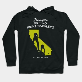 Home of the Fresno Nightcrawlers | Home State Cryptid Collection Hoodie